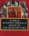 The Album of Anthony Powell's Dance to the Music of Time