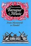 Baroque Music: From Monteverdi to Handel