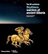 Scythians: warriors of ancient Siberia