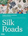 Silk Roads: Peoples, Cultures, Landscapes