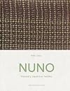 NUNO: Visionary Japanese Textiles