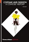 Costume and Fashion: A Concise History