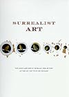 Surrealist Art: The Lindy and Edwin Bergman Collection at the Art Institute of Chicago
