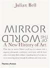 Mirror of the World: A New History of Art