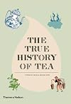 The True History of Tea