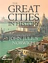 The Great Cities in History
