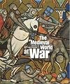 The Medieval World at War