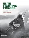 Elite Fighting Forces: From the Praetorian Guard to the Green Berets