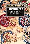 Celtic Design: Illuminated Letters