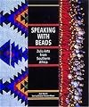 Speaking With Beads: Zulu Arts from Southern Africa