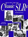 Collecting and Using Classic SLRs