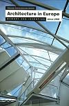 Architecture in Europe Since 1968: Memory and Invention