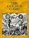 The Golden Game: Alchemical Engravings of the Seventeenth Century