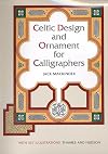 Celtic Design and Ornament for Calligraphers