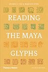 Reading the Maya Glyphs