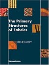 The Primary Structures of Fabrics: An Illustrated Classification