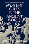 Mystery Cults of the Ancient World