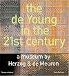 the de Young in the 21st century: a museum by Herzog & de Meuron