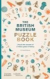 The British Museum Puzzle Book /anglais