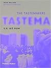 The Tastemakers: U.K. Art Now