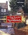 The Most Beautiful Villages of Normandy