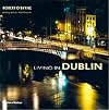 Living in Dublin