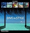 Dive in Style