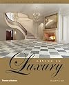 Living in Luxury: Inside the World's Most Glamorous Homes