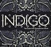 Indigo: The Color that Changed the World