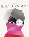 Illustration Next: Contemporary Creative Collaboration