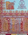 Cashmere: A French Passion 1800-1880