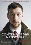 Contemporary Menswear: The Insider's Guide to Independent Men's Fashion
