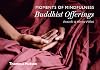 Moments of Mindfulness: Buddhist Offerings