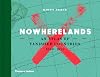 Nowherelands: An Atlas of Vanished Countries 1840-1975