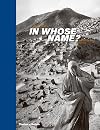 In Whose Name?: The Islamic World after 9/11