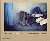 Bernard Plossu: Western Colors