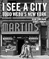 I See a City: Todd Webb's New York