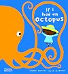 If I Had an Octopus