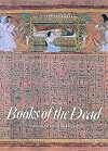 Books of the Dead: Manuals for Living and Dying