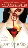 Just One Sip (Anthology 3-in-1)