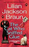 The Cat Who Sniffed Glue