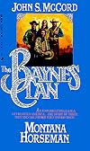 The Baynes Clan: Montana Horseman