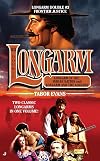 Longarm Double #3: Frontier Justice