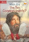 What Are the Ten Commandments?
