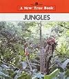 Jungles (New True Books)