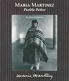 Maria Martinez: Pueblo Potter (Picture-Story Biographies)