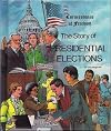The Story of Presidential Elections