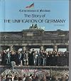 The Story of the Unification of Germany