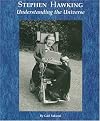 Stephen Hawking: Understanding the Universe (Picture Story Biography)