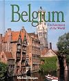 Belgium (Enchantment of the World Second Series)